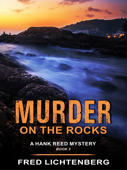 Title details for Murder on the Rocks by Fred Lichtenberg - Available